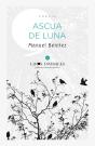 Ascua De Luna - Preview