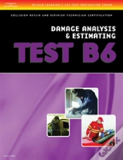 Capa do artigo Ase Test Preparation Collision Repair And Refinish- Test B6 Damage Analysis And Estimating