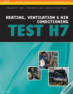 Capa do artigo Ase Test Preparation - Transit Bus H7, Heating, Ventilation, & Air Conditioning