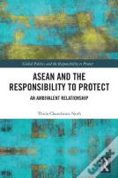 Asean And The Responsibility To Protect