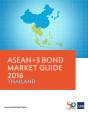 Asean+3 Bond Market Guide 2016 Thailand - Preview
