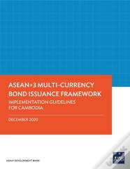 Asean+3 Multi-Currency Bond Issuance Framework