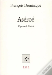 Capa do artigo Aséroé ; Figures De L