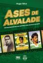 Ases de Alvalade - Preview