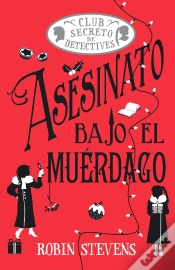 Capa do artigo Asesinato Bajo El Muerdago (Cozy Mystery Juvenil)