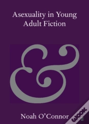 Capa do artigo Asexuality In Young Adult Fiction