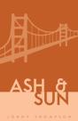Ash And Sun - Preview