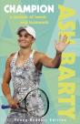 Ash Barty: Champion - Preview