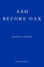 Ash Before Oak - Preview