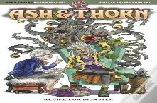 Ash & Thorn Volume One