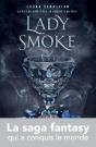 Ash Princess - Tome 2 - Lady Smoke - Preview