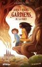 Asha Et Hazel, Gardiens De La Forêt - Preview