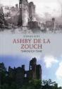 Ashby De La Zouch Through Time - Preview