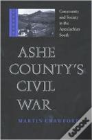 Ashe County'S Civil War