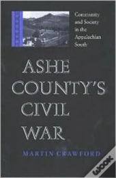 Ashe County'S Civil War