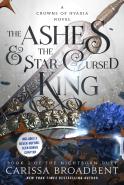 Ashes & The Star-Cursed King