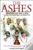 Ashes Match Of My Life