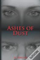 Ashes Of Dust