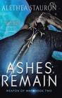 Ashes Remain: Book Two - Preview