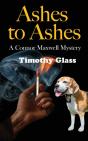 Ashes To Ashes : A Connor Maxwell Myster - Preview