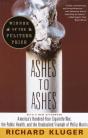 Ashes To Ashes (Pulitzer Prize Winner) - Preview