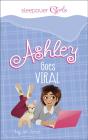 Ashley Goes Viral - Preview