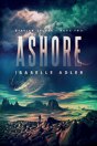 Ashore - Preview