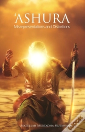 'Ashura - Misrepresentations And Distort