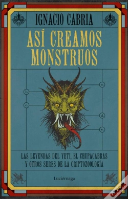 Capa do artigo Así Creamos Monstruos