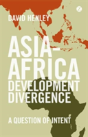 Asia Africa Development Divergence - Preview