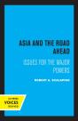 Asia And The Road Ahead - Preview