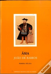 Capa do artigo Ásia - Dos Feitos que Os Portugueses Fizeram no Descobrimento e Conquista dos Mares e Terras do Oriente - S