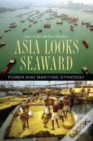 Asia Looks Seaward