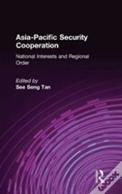 Capa do artigo Asia-Pacific Security Cooperation: National Interests And Regional Order