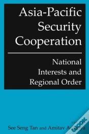 Capa do artigo Asia-Pacific Security Cooperation: National Interests And Regional Order