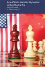 Asia-Pacific Security Dynamics In The Obama Era - Preview