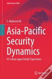 Asia-Pacific Security Dynamics