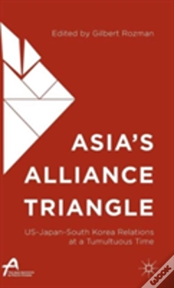 Capa do artigo Asiaâ€™S Alliance Triangle
