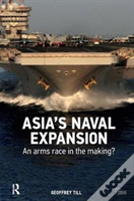 Asiaâ€™S Naval Expansion