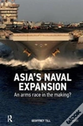 Asiaâ€™S Naval Expansion