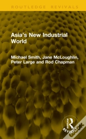 Capa do artigo Asiaâ€™S New Industrial World