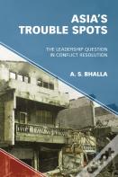 Asiaâ€™S Trouble Spots