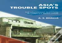 Asiaâ€™S Trouble Spots