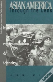 Asian America Through The Lens