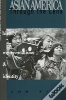 Asian America Through The Lens
