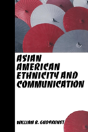Asian American Ethnicity And Communication - Preview