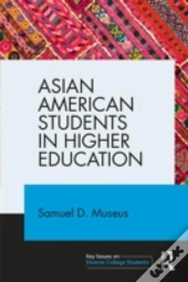 Asian American Students In Higher Education