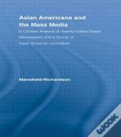 Asian Americans And The Mass Media