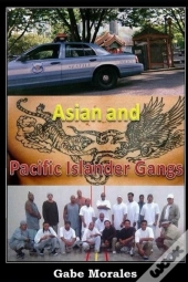 Asian And Pacific Islander Gangs