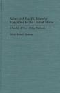 Asian And Pacific Islander Migration To The United States - Preview